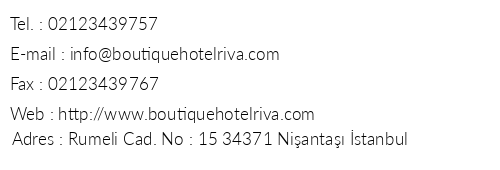 Boutique Hotel Riva telefon numaralar, faks, e-mail, posta adresi ve iletiim bilgileri